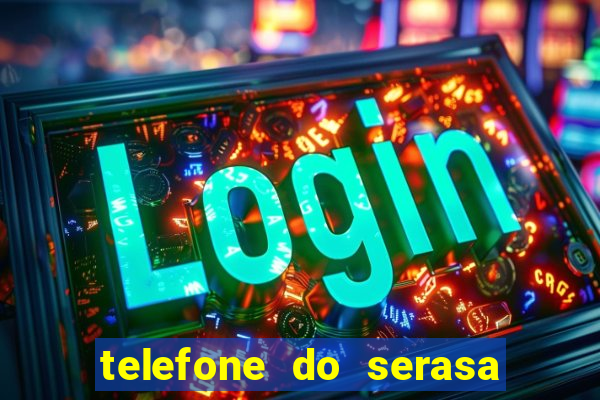 telefone do serasa salvador bahia